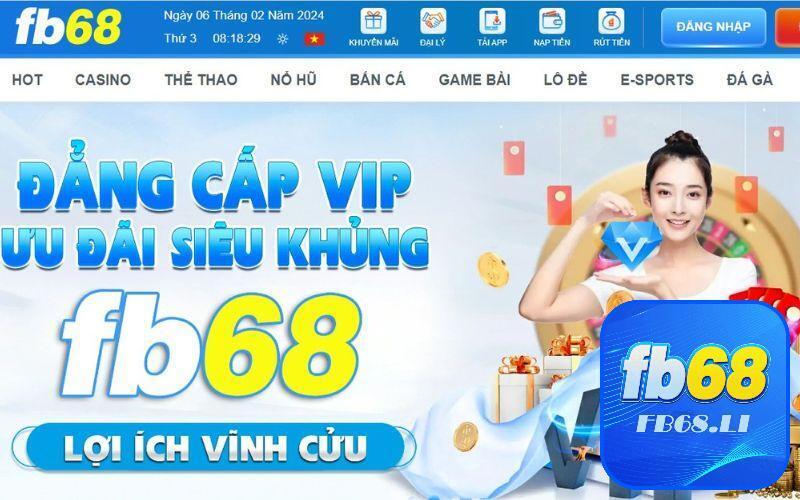 Trải nghiệm hàng loạt các ưu điểm vượt trội khi tải app FB68